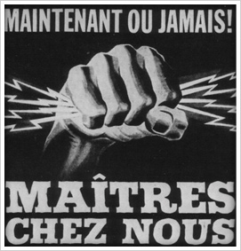 Photo d'une affiche utilisée par le Parti libéral du Québec lors de la campagne électorale de 1962
